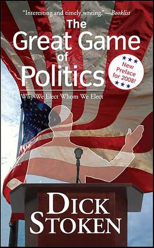 The Great Game of Politics