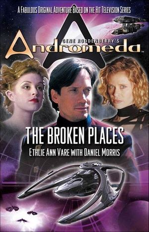 Buy Gene Roddenberry's Andromeda: The Broken Places at Amazon