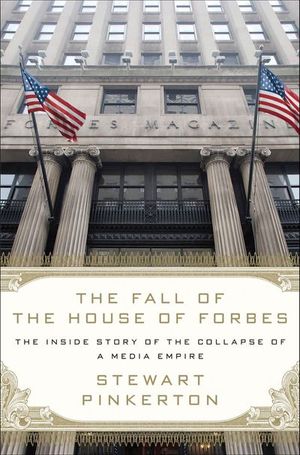 Buy The Fall of the House of Forbes at Amazon