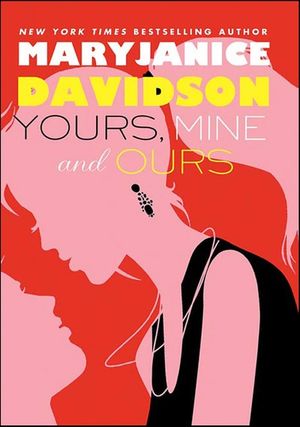 Yours, Mine and Ours