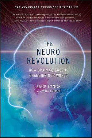 The Neuro Revolution