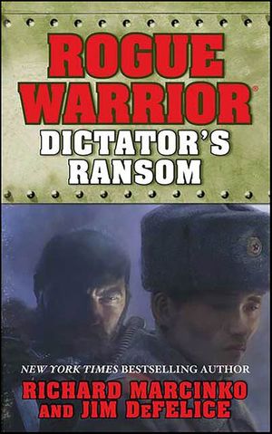 Rogue Warrior: Dictator's Ransom