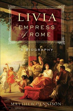 Buy Livia, Empress of Rome at Amazon