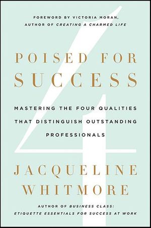 Poised for Success