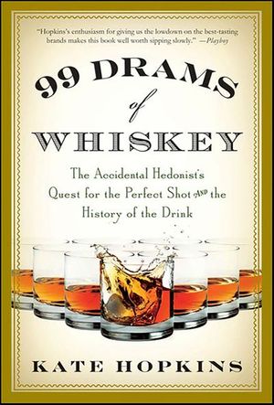 99 Drams of Whiskey