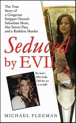 Seduced by Evil