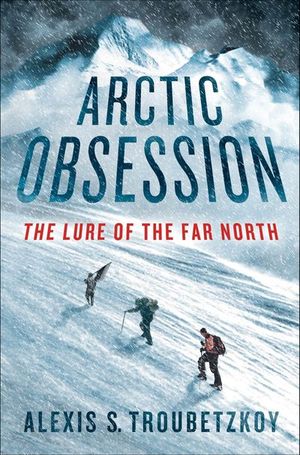 Buy Arctic Obsession at Amazon