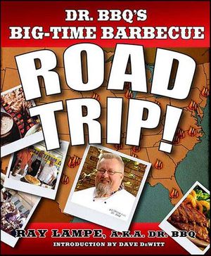 Buy Dr. BBQ's Big-Time Barbecue Road Trip! at Amazon