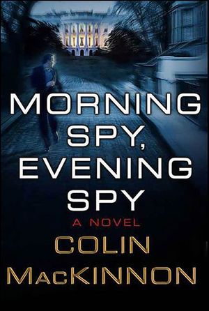 Morning Spy, Evening Spy