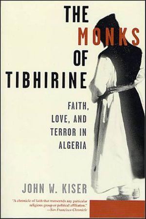 The Monks of Tibhirine