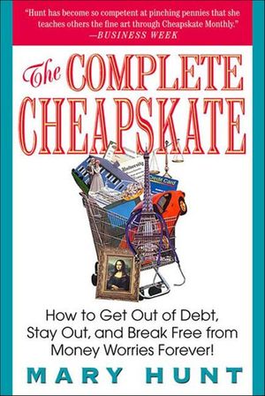 Buy The Complete Cheapskate at Amazon