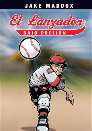 El lanzador bajo presion