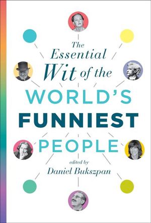 Buy The Essential Wit of the World's Funniest People at Amazon