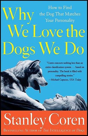 Buy Why We Love the Dogs We Do at Amazon
