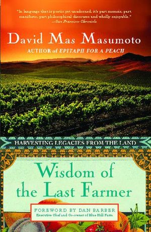 Buy Wisdom of the Last Farmer at Amazon