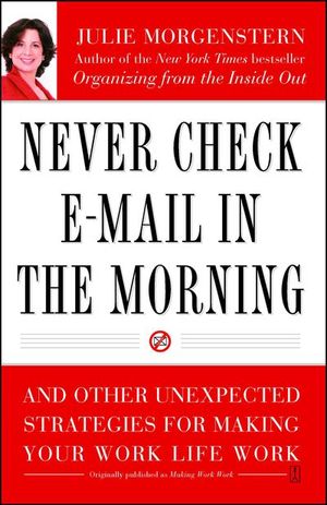 Buy Never Check E-Mail in the Morning at Amazon