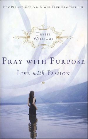Buy Pray with Purpose, Live with Passion at Amazon
