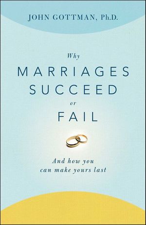 Buy Why Marriages Succeed or Fail at Amazon