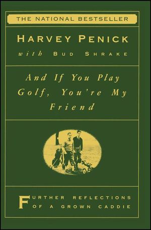 Buy And If You Play Golf, You're My Friend at Amazon