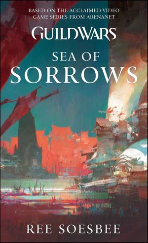 Buy Guild Wars: Sea of Sorrows at Amazon