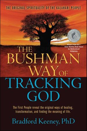 Buy The Bushman Way of Tracking God at Amazon