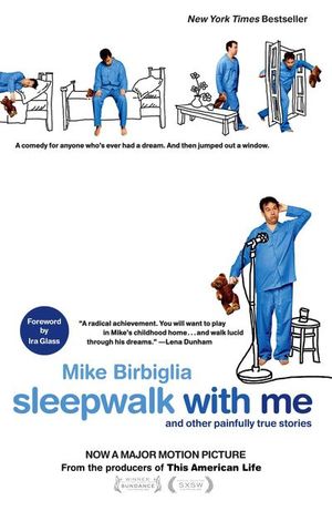 Sleepwalk with Me