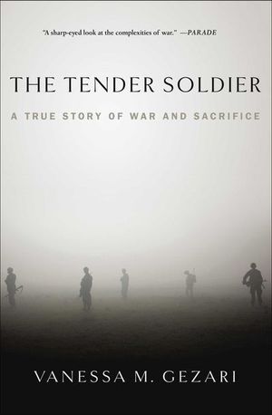 Buy The Tender Soldier at Amazon