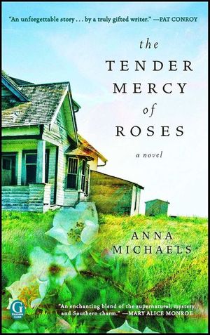 Buy The Tender Mercy of Roses at Amazon