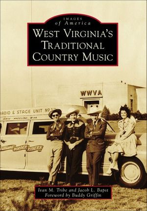 West Virginia's Traditional Country Music