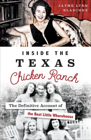 Buy Inside the Texas Chicken Ranch at Amazon