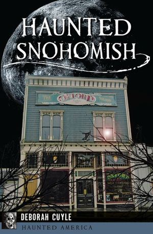 Buy Haunted Snohomish at Amazon