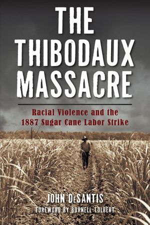 Buy The Thibodaux Massacre at Amazon