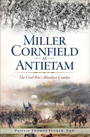 Buy Miller Cornfield at Antietam at Amazon