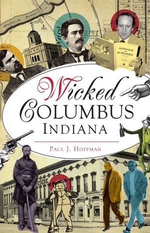Buy Wicked Columbus, Indiana at Amazon