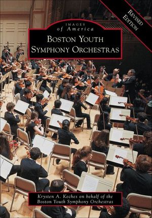 Boston Youth Symphony Orchestras Revised Edition