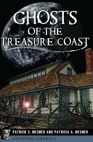 Buy Ghosts of the Treasure Coast at Amazon