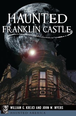 Buy Haunted Franklin Castle at Amazon