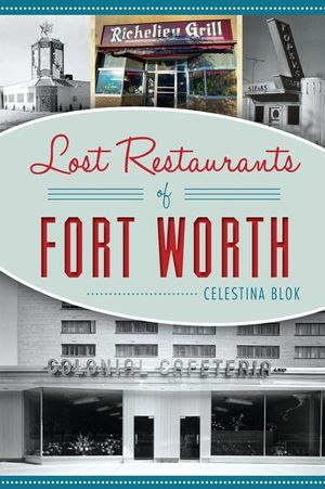 Buy Lost Restaurants of Forth Worth at Amazon