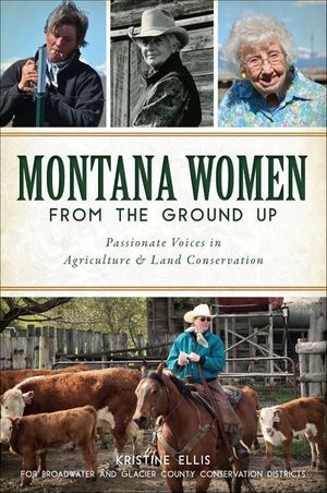 Montana Women From The Ground Up