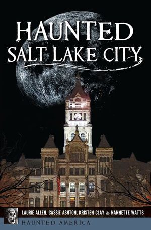 Buy Haunted Salt Lake City at Amazon
