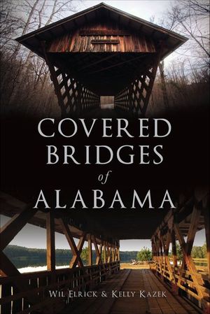 Covered Bridges of Alabama