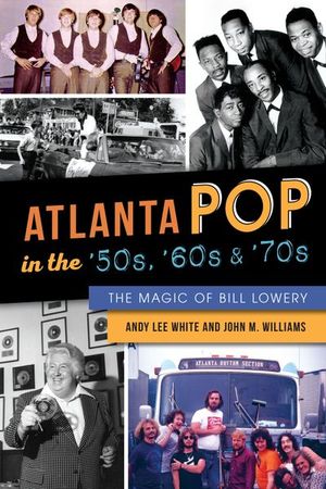 Buy Atlanta Pop in the '50s, '60s & '70s at Amazon