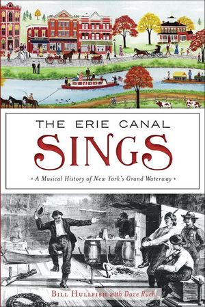 The Erie Canal Sings