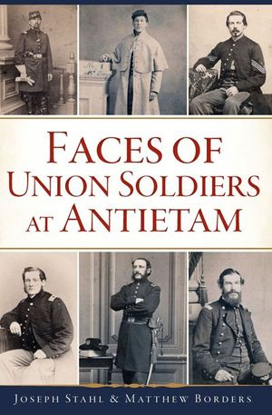 Buy Faces of Union Soldiers at Antietam at Amazon