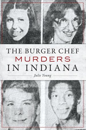 Buy The Burger Chef Murders in Indiana at Amazon