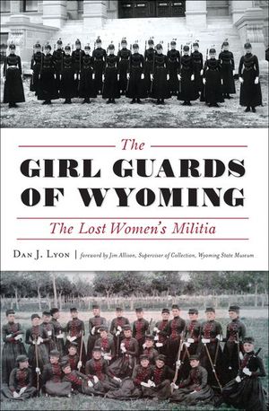 Buy The Girl Guards of Wyoming at Amazon