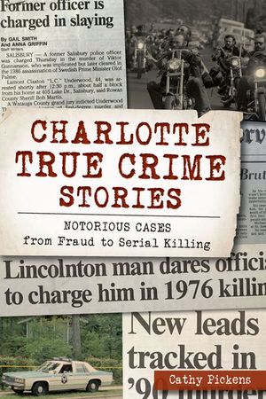 Charlotte True Crime Series