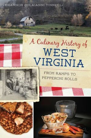 Buy A Culinary History of West Virginia at Amazon