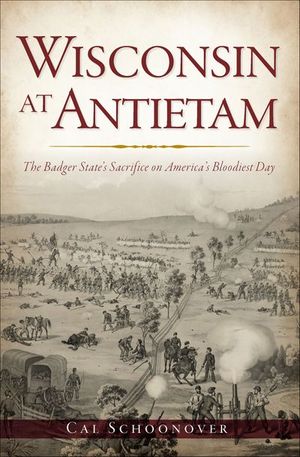 Wisconsin at Antietam