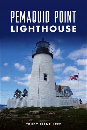 Pemaquid Point Lighthouse